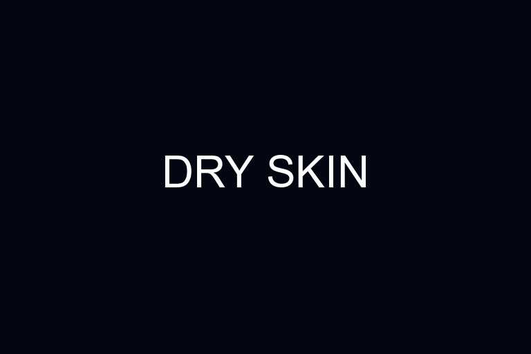 dry skin overview