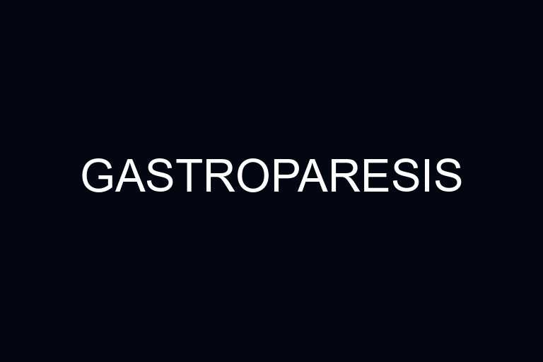 gastroparesis overview