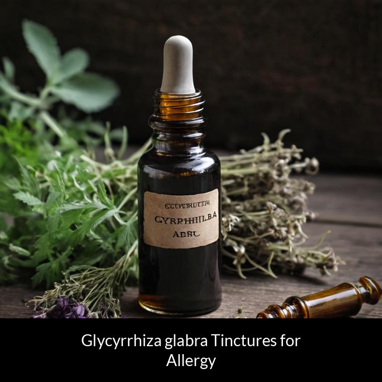 herbal tinctures for allergy glycyrrhiza glabra herbs