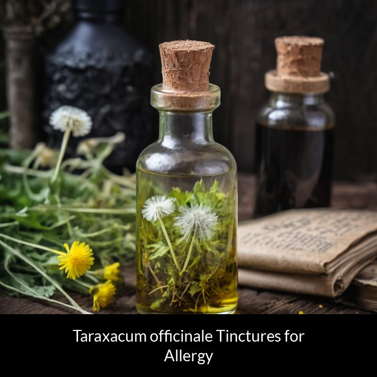 herbal tinctures for allergy taraxacum officinale herbs