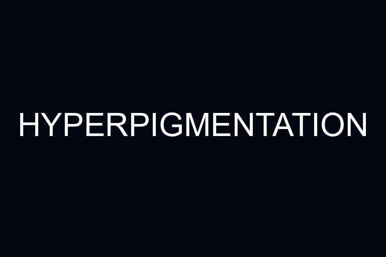 hyperpigmentation overview