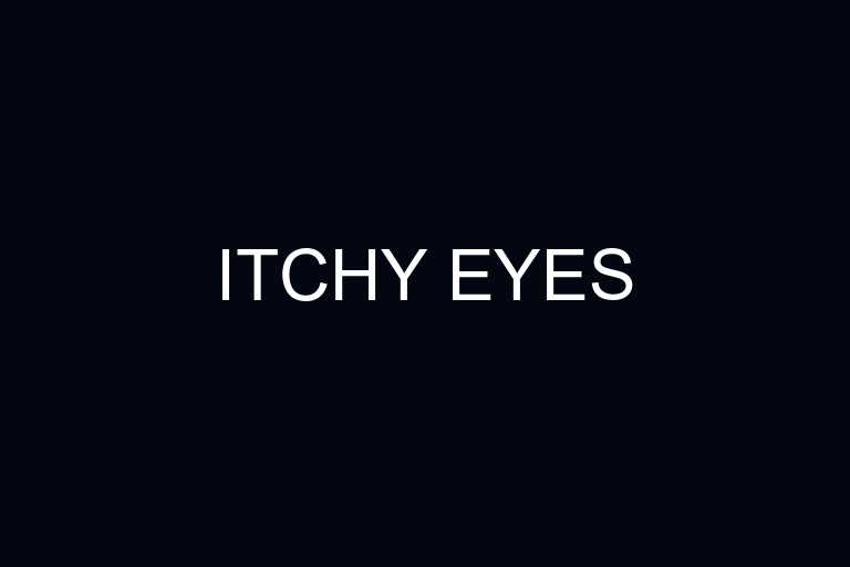 itchy eyes overview