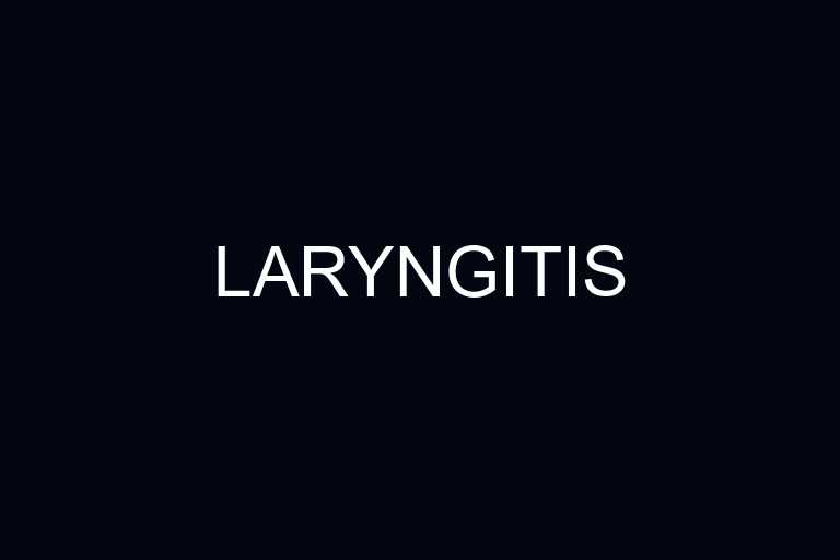 laryngitis overview