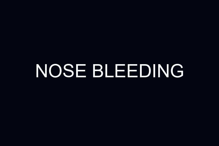 nose bleeding overview