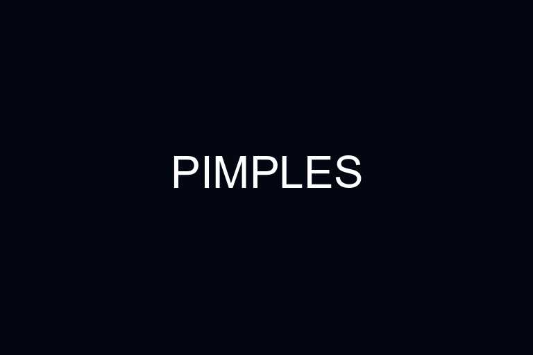 pimples overview