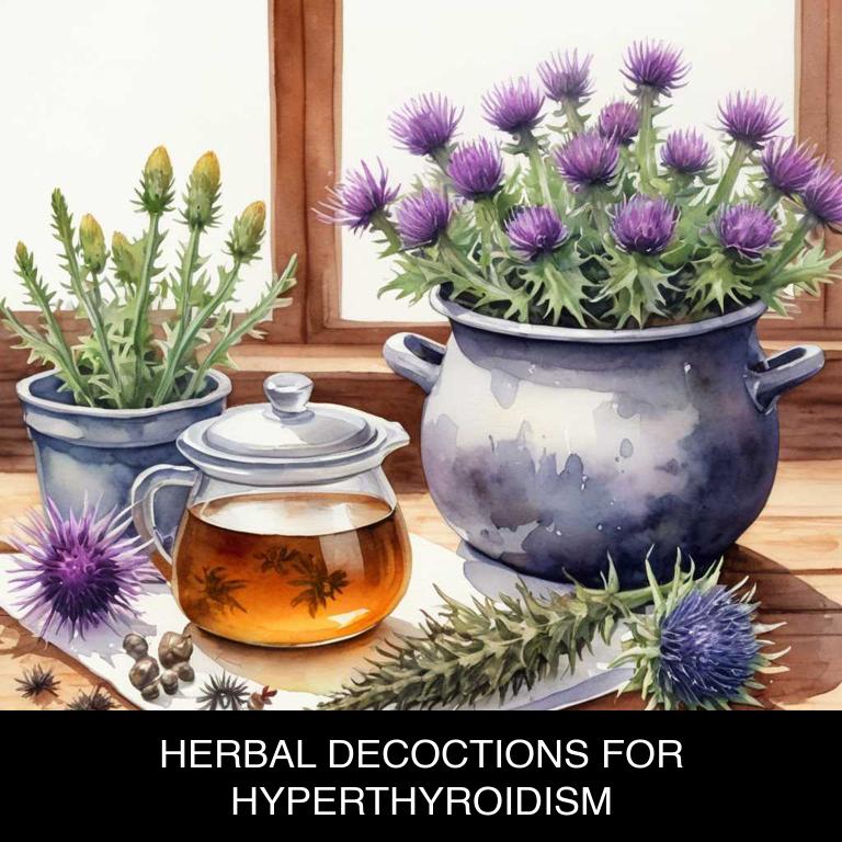 herbal decoctions for hyperthyroidism overview