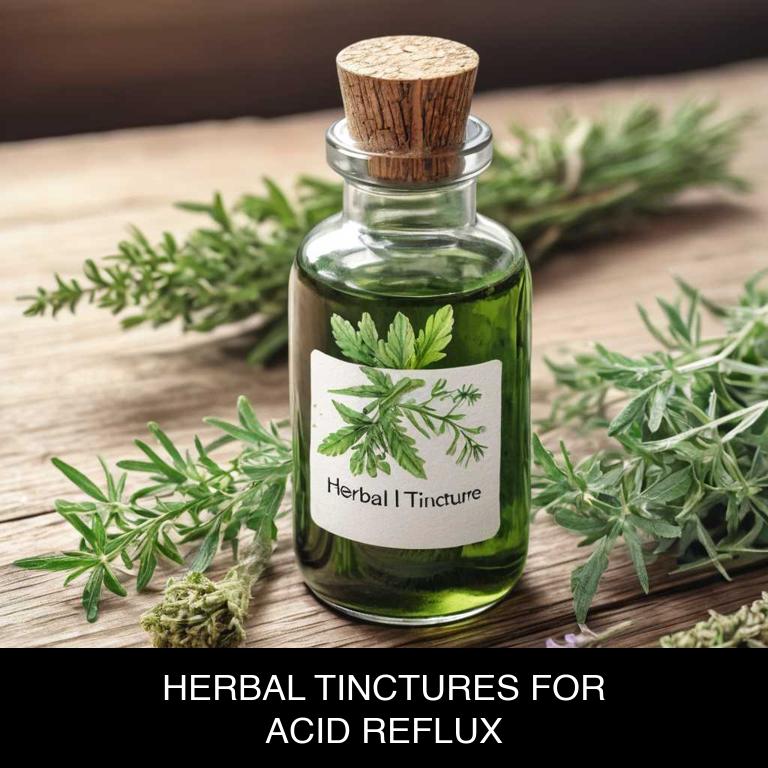 herbal tinctures for acid-reflux overview