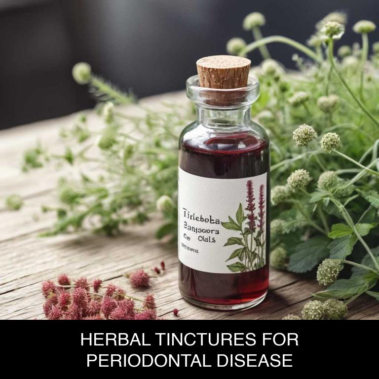 herbal tinctures for periodontal-disease overview