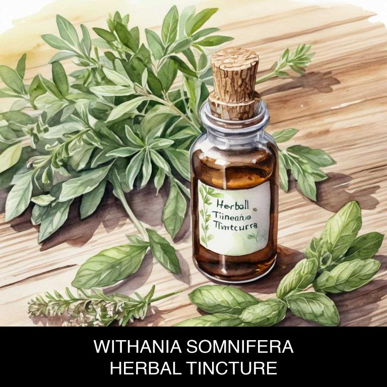 withania somnifera herbal tinctures for inflammation